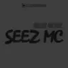 Seez Mc - Ruke Gore - Single